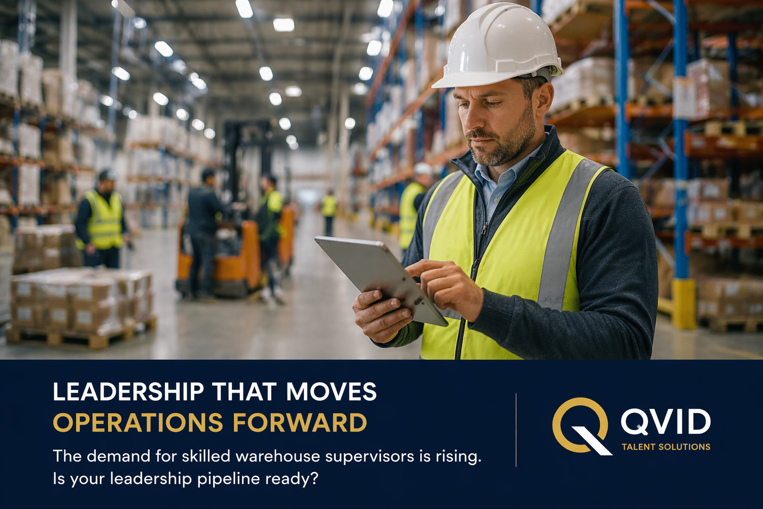 Protected: Why Warehouse Supervisor Demand Is Outpacing Supply